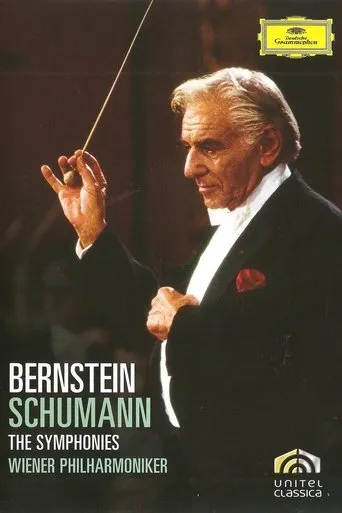 Schumann: The Symphonies - Leonard Bernstein movie poster - Entertainment content
