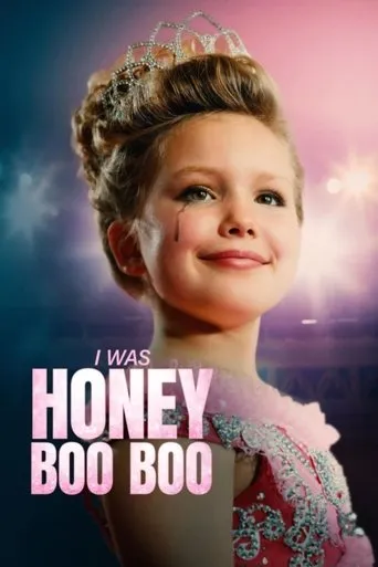 I Was Honey Boo Boo movie poster - Rated 7/10