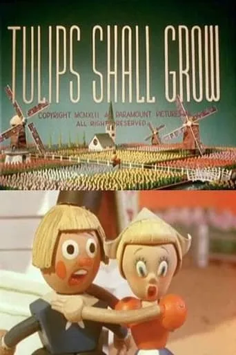 Tulips Shall Grow movie poster - Rated 6.8/10