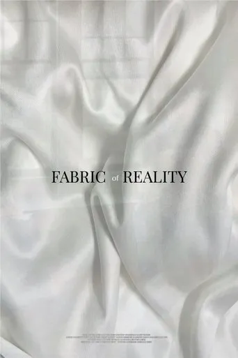 Fabric of Reality movie poster - Entertainment content