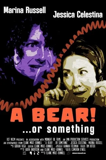 A Bear! ...or Something movie poster - Entertainment content