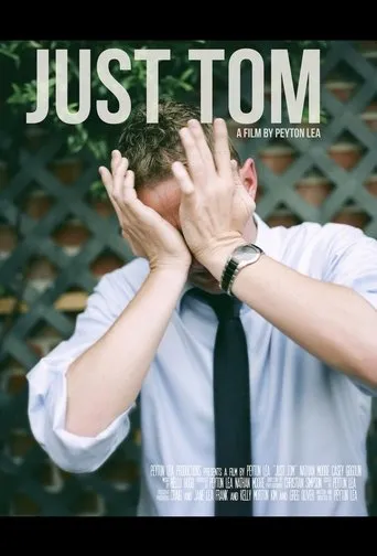 Just Tom movie poster - Entertainment content