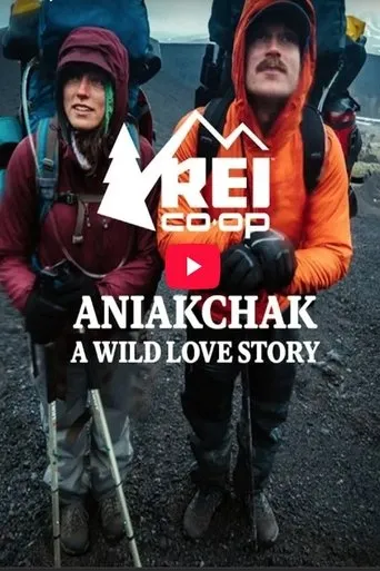 Aniakchak, A Wild Love Story movie poster - Entertainment content