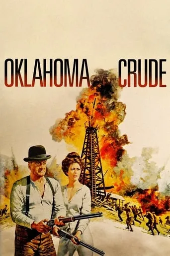 Oklahoma Crude movie poster - Rated 6.1/10