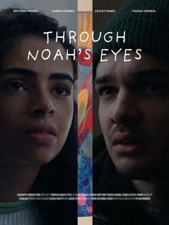 Through Noah's Eyes movie poster - Entertainment content