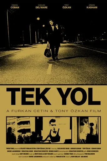 Tek Yol movie poster - Rated 9/10