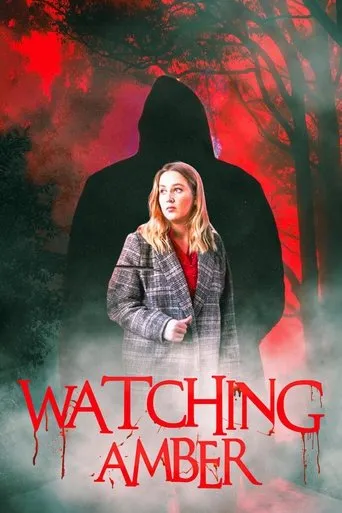 Watching Amber movie poster - Entertainment content