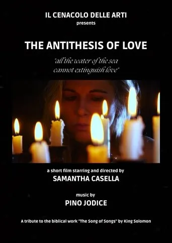 The Antithesis of Love movie poster - Entertainment content