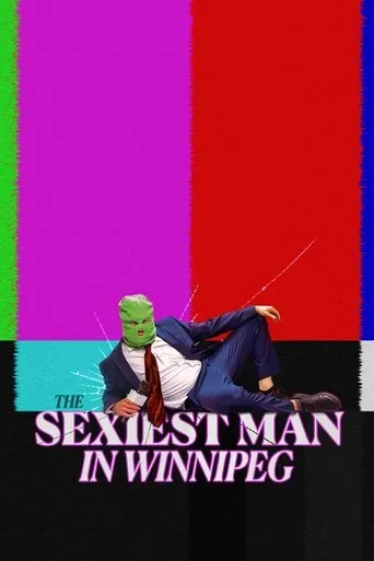 The Sexiest Man in Winnipeg movie poster - Rated 4.3/10