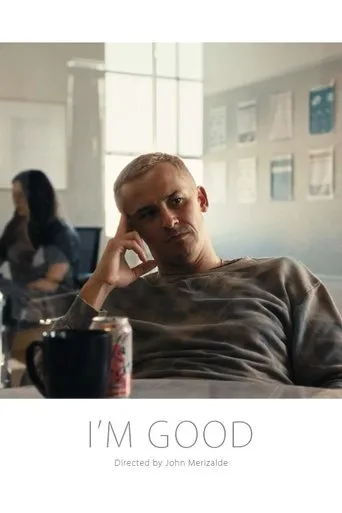 I'm Good movie poster - Rated 8/10