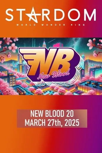 STARDOM New Blood 20 movie poster - Entertainment content