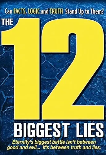 The 12 Biggest Lies movie poster - Rated 1/10