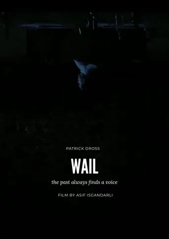 Wail movie poster - Entertainment content