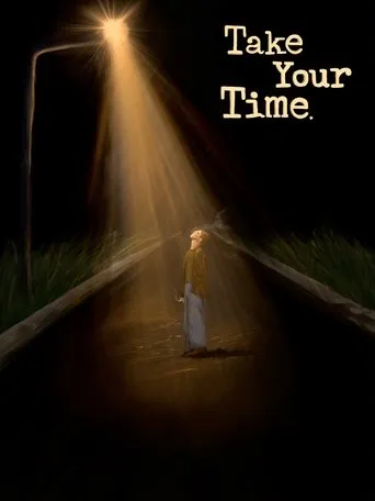 Take Your Time movie poster - Entertainment content