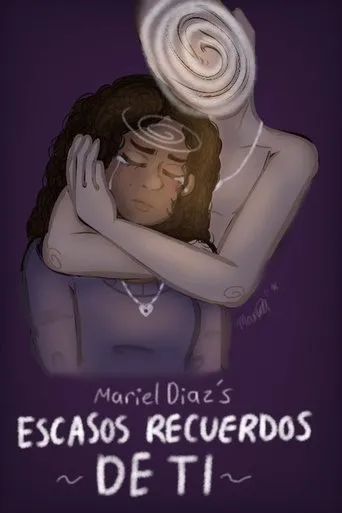 Escasos recuerdos de ti movie poster - Entertainment content