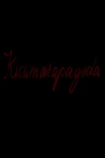 Kicsimarapagoda movie poster - Entertainment content