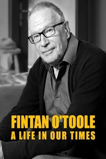 Fintan O'Toole: A Life in Our Times movie poster - Entertainment content
