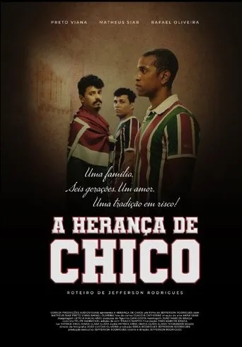A Herança de Chico movie poster - Entertainment content