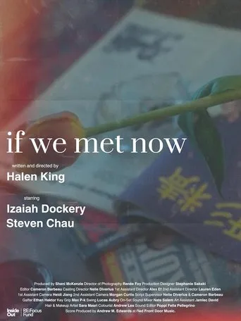 If We Met Now movie poster - Entertainment content
