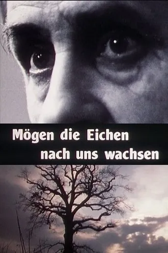 Mögen die Eichen nach uns wachsen movie poster - Entertainment content