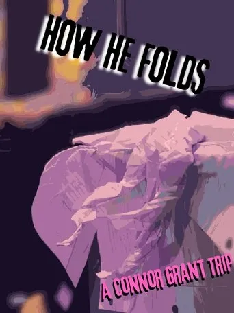 How He Folds movie poster - Entertainment content