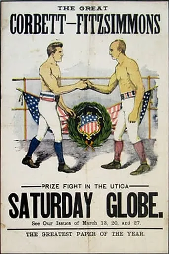 The Corbett-Fitzsimmons Fight movie poster - Rated 5.3/10
