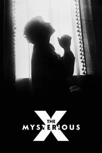 The Mysterious X movie poster - Rated 6.7/10