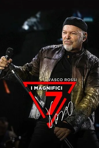 Vasco Rossi: I magnifici 7 movie poster - Rated 9/10
