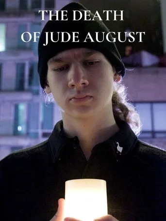 The Death of Jude August movie poster - Entertainment content