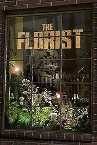 The Florist movie poster - Entertainment content