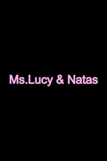 Ms. Lucy And Natas movie poster - Entertainment content