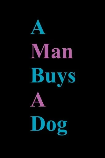 A Man Buys A Dog movie poster - Entertainment content