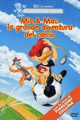 Mic & Mac - The Great Adventure Of Football movie poster - Entertainment content