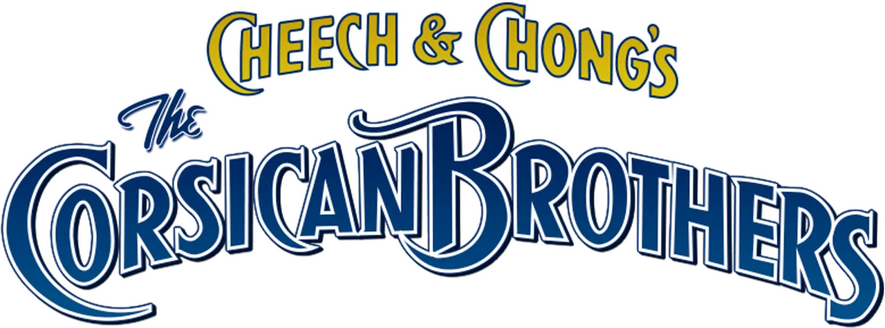 Cheech & Chong's The Corsican Brothers