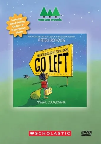 When Things Aren't Going Right, Go Left movie poster - Entertainment content
