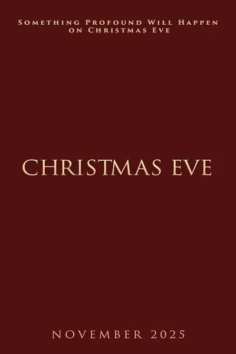 Christmas Eve movie poster - Entertainment content