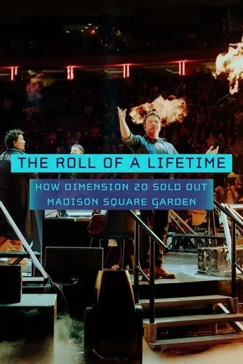 The Roll of a Lifetime: How Dimension 20 Sold Out Madison Square Garden movie poster - Entertainment content