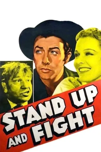 Stand Up and Fight movie poster - Rated 5.8/10