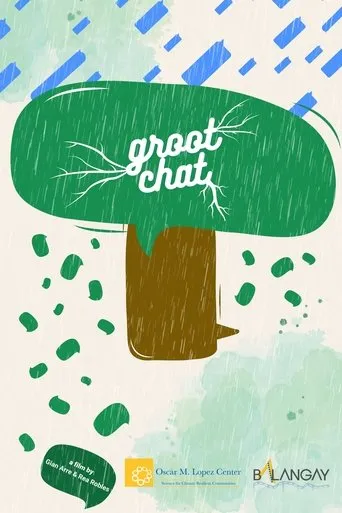 Groot Chat movie poster - Entertainment content