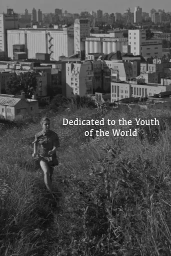 Dedicated To The Youth Of The World movie poster - Entertainment content