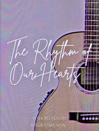 The Rhythm of Our Hearts movie poster - Entertainment content