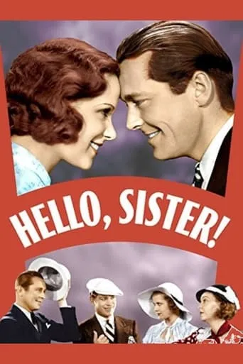 Hello, Sister! movie poster - Rated 6.2/10
