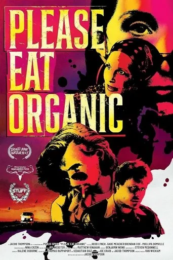 Please Eat Organic movie poster - Rated 3/10