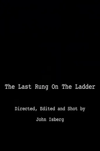 The Last Rung on the Ladder movie poster - Entertainment content