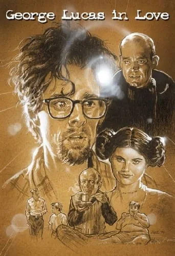 George Lucas in Love movie poster - Rated 7.1/10