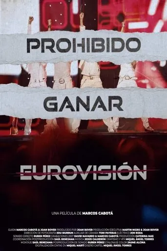 Prohibido ganar Eurovisión movie poster - Entertainment content