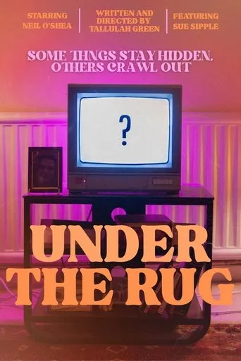 Under the Rug movie poster - Entertainment content