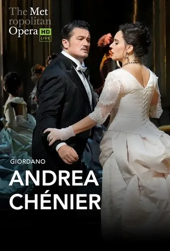 The Metropolitan Opera: Andrea Chénier movie poster - Entertainment content