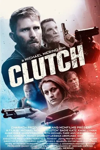 Clutch movie poster - Entertainment content