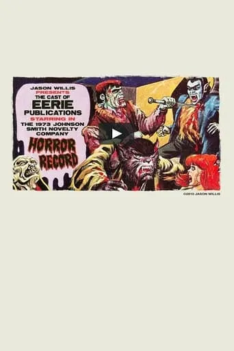The Cast of Eerie Publications Perform the Johnson-Smith Novelty Company Horror Record movie poster - Entertainment content